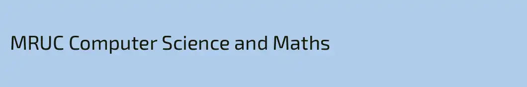 MRUC Computer Science and Maths